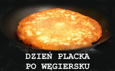 Dzień Placka po węgiersku